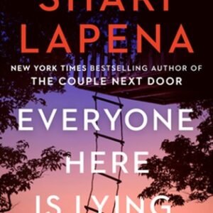 Everyone Here Is Lying