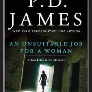 An Unsuitable Job for a Woman